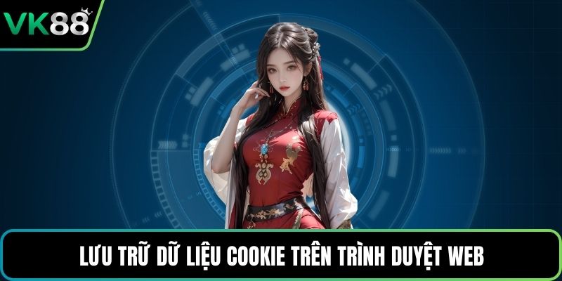 Lưu trữ dữ liệu cookie trên trình duyệt web