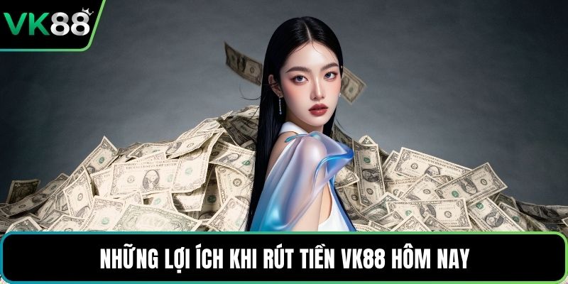 Những lợi ích đặc biệt khi tải app VK88